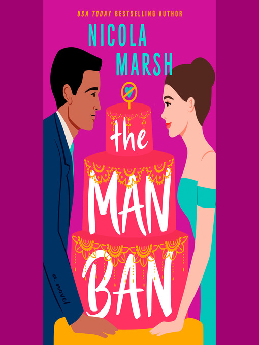 Title details for The Man Ban by Nicola Marsh - Available